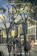 Histoire populaire du Québec, t. 04 [nouvelle édition]